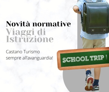 Novità Normative Viaggi di Istruzione